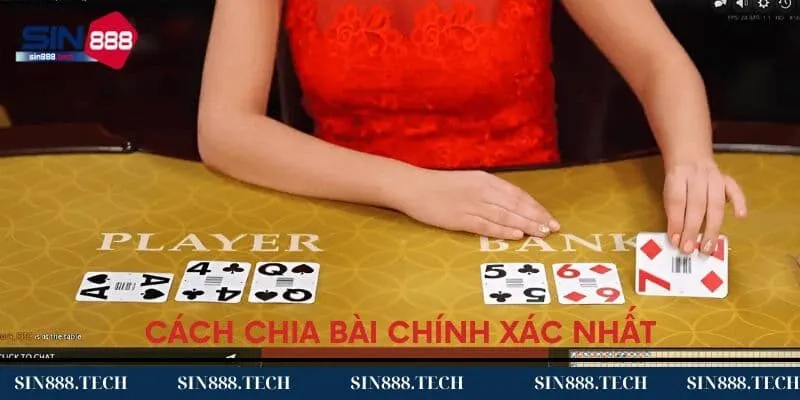 Cách chia bài chính xác theo luật chơi Baccarat